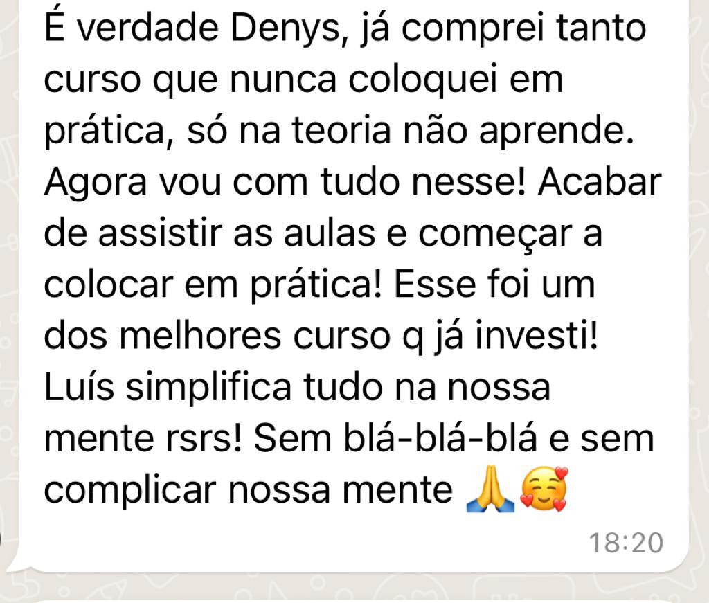 Mensagem de aluna no WhatsApp: um dos melhores cursos, Luís simplifica tudo sem complicar